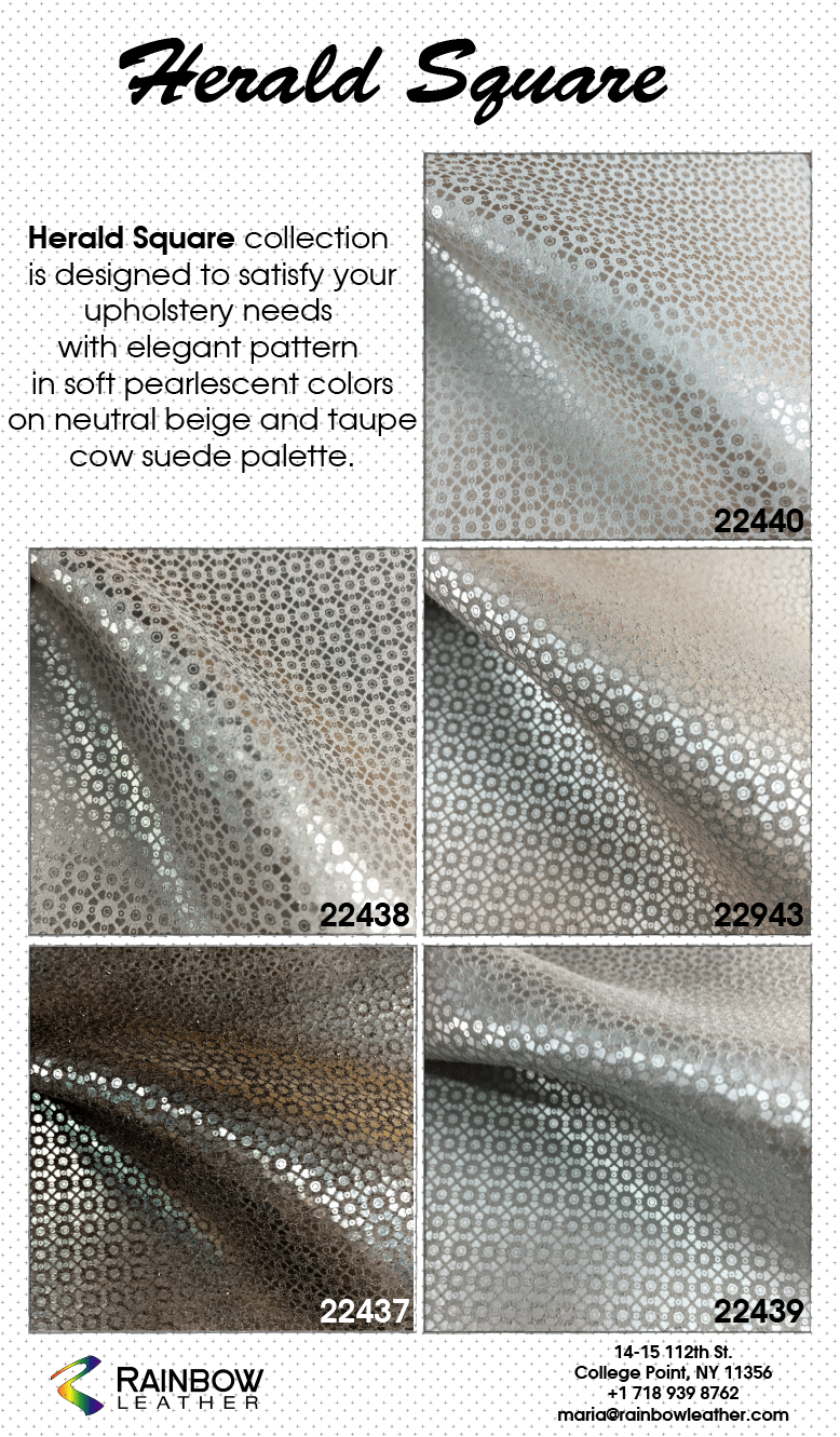 Herald Square Collection on cow suede